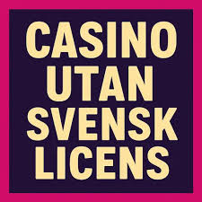 Casino Utan Spelpaus En Utförlig Guide för Spelare Casino Utan Spelpaus En Utförlig Guide för Spelare
