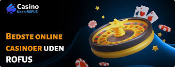 Nye Casino Uden ROFUS Oplev Mulighederne Nye Casino Uden ROFUS Oplev Mulighederne